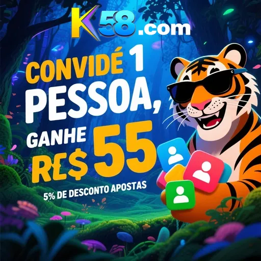 K58 Indique amigos para receber um bônus